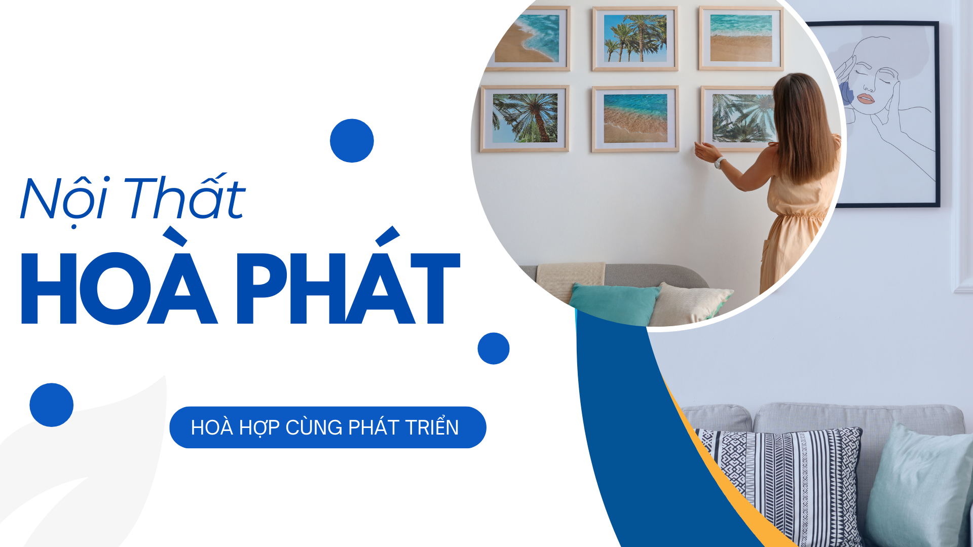 Nội Thất Hòa Phát - HOÀ HỢP CÙNG PHÁT TRIỂN